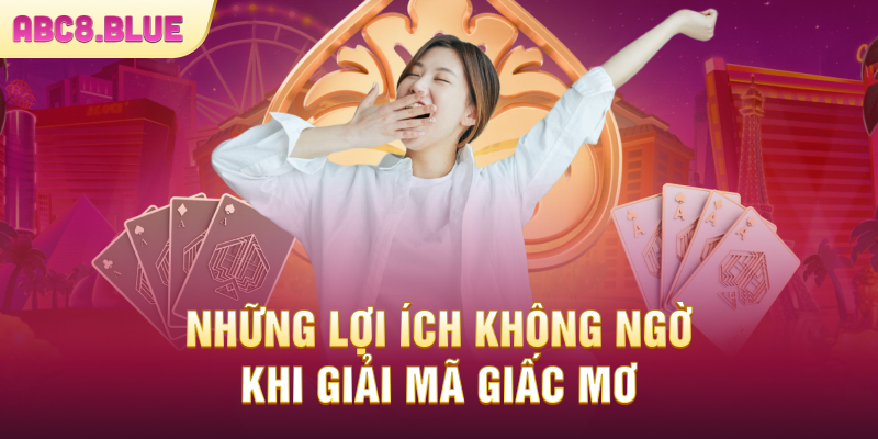 Lợi ích giải mã giấc mơ